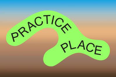 Practice Place: Living / Grounds