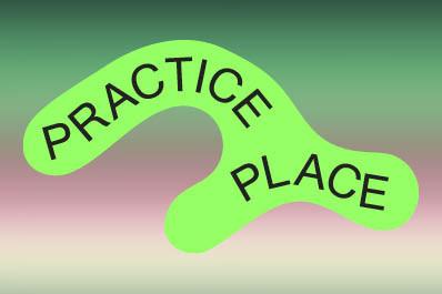 Practice Place: Building Feminist Practice