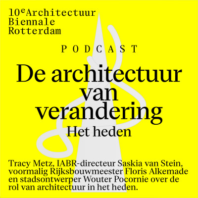 De architectuur van verandering aflevering 1