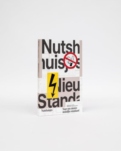 Nutshuisjes: Naar een nieuwe stedelijke standaard